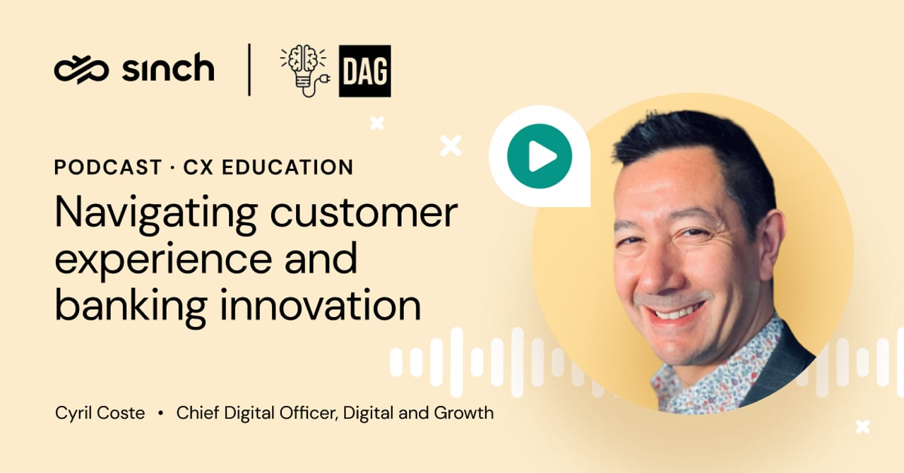 Navigating customer experience and banking innovation with Cyril Coste from Digital and Growth