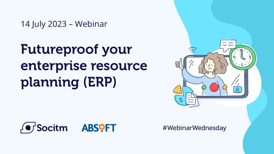 Futureproof your ERP- 14 July 2023