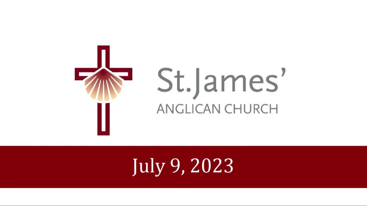 Pentecost 6, July 9 2023