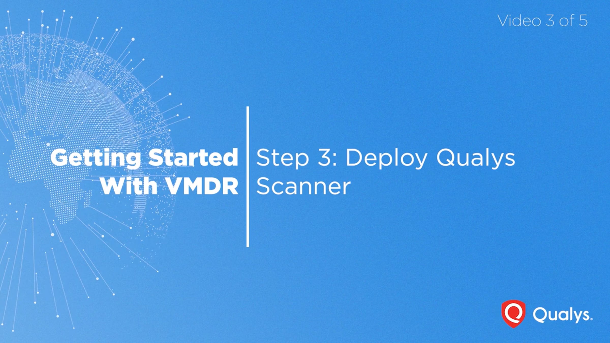 Step 3: Deploy Qualys Scanner | Videos & Movies on Vimeo