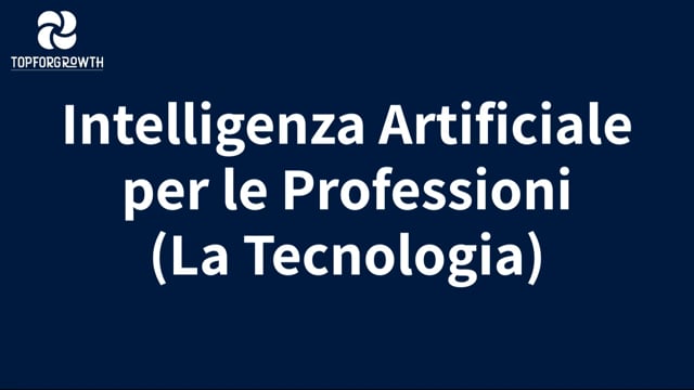 Roberto Magnani, Intelligenza Artificiale per le Professioni - La Tecnologia