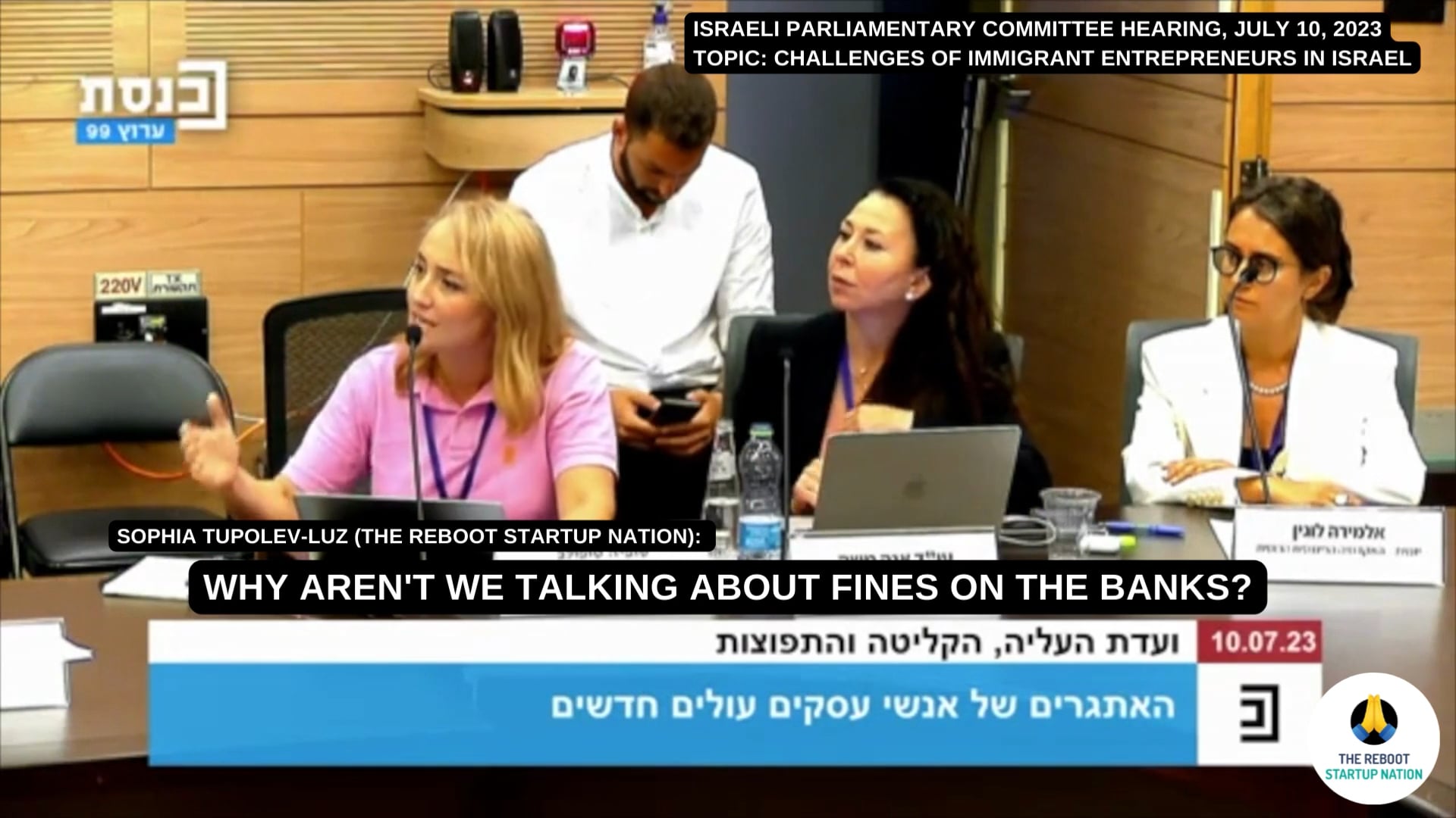 Israeli Parliamentary Committee Hearing on Immigrant Entrepreneur Challenges, July 10, 2023 | Sophia Tupolev-Luz