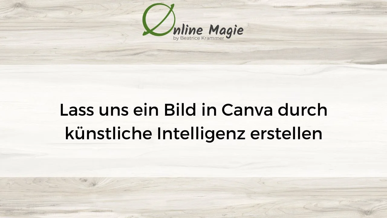Bild mit Canava und KI erstellen