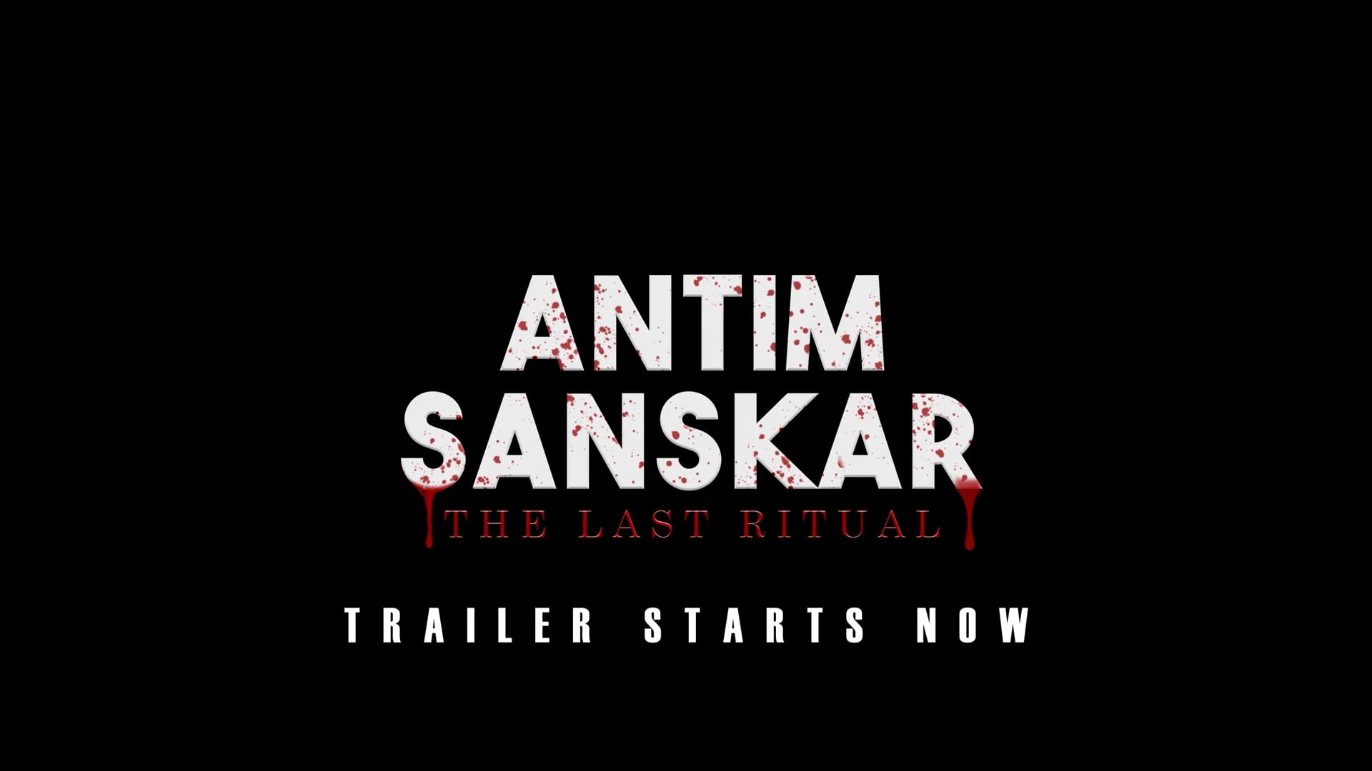 Antim Sanskar The Last Ritual Trailer