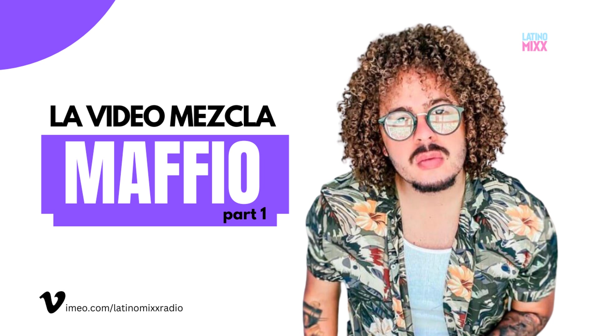 La Video Mezcla - Maffio (Urbano)