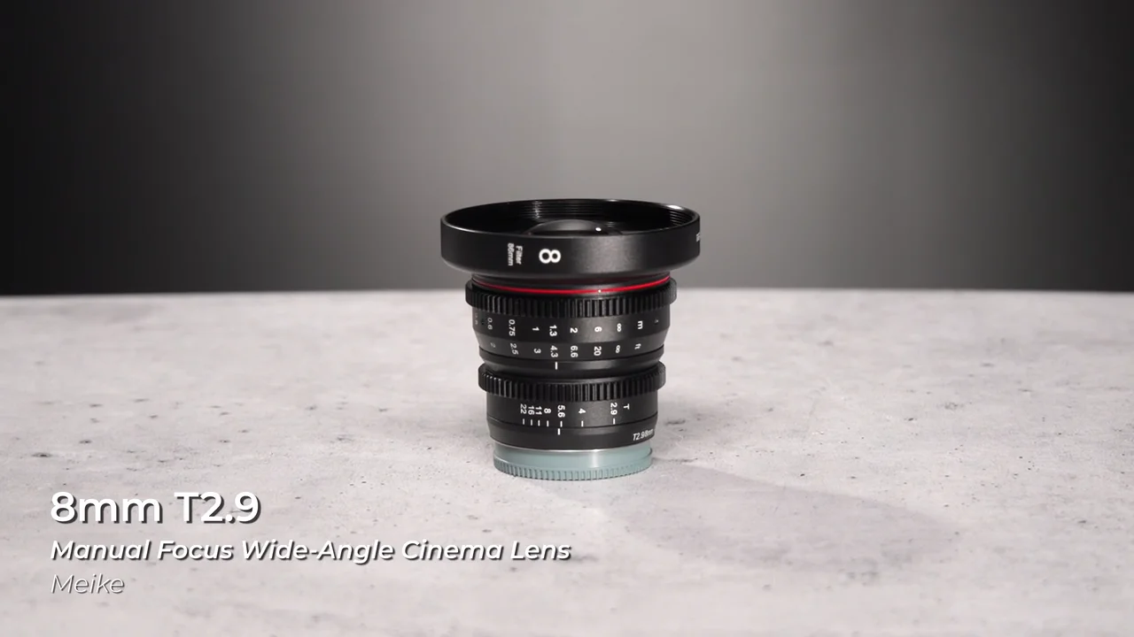 Meike 8mm T2.9 Manual Focus Wide-Angle Cinema Lens MK-8T29-M43 Meike 8mm T2.9 Manual Focus Wide-Angle Cinema Lens MK-8T29-M43