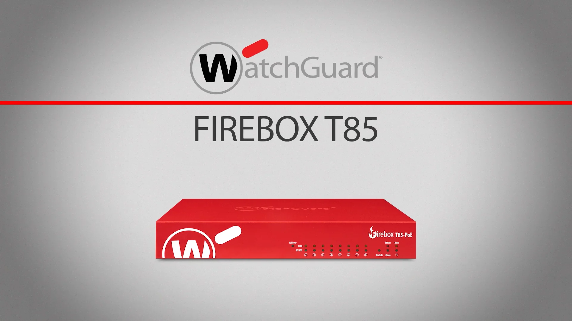 WatchGuard Firebox T85 | Customizable Tabletop Firewall WatchGuard Firebox T85 | Customizable Tabletop Firewall