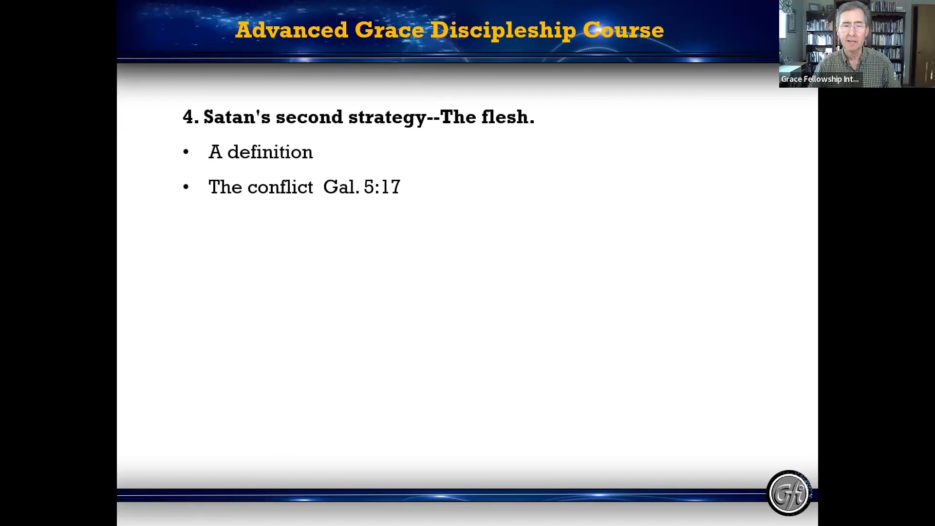 Advanced Grace Discipleship Course 10B, 