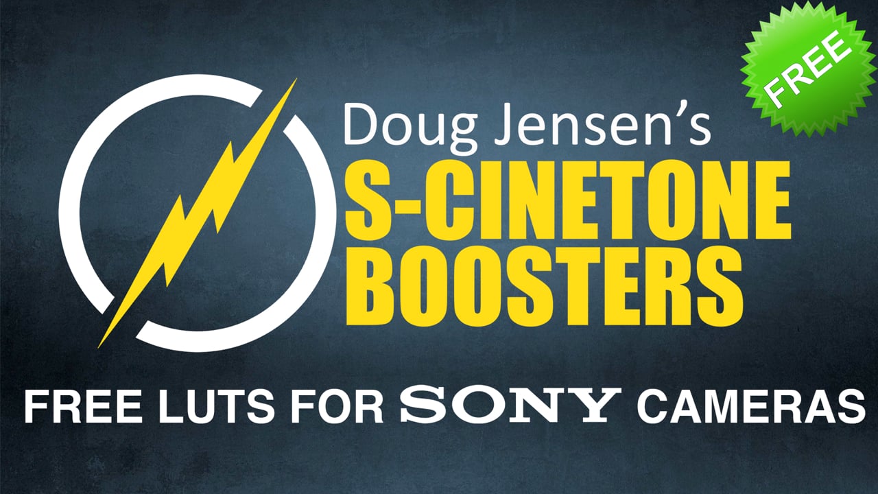 S-CINETONE BOOSTER LUTS for SONY CAMERAS