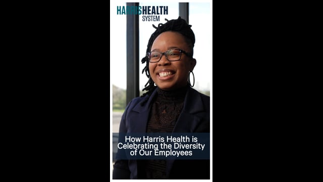 How Harris Health is Celebrating the Diversity of Our Employees