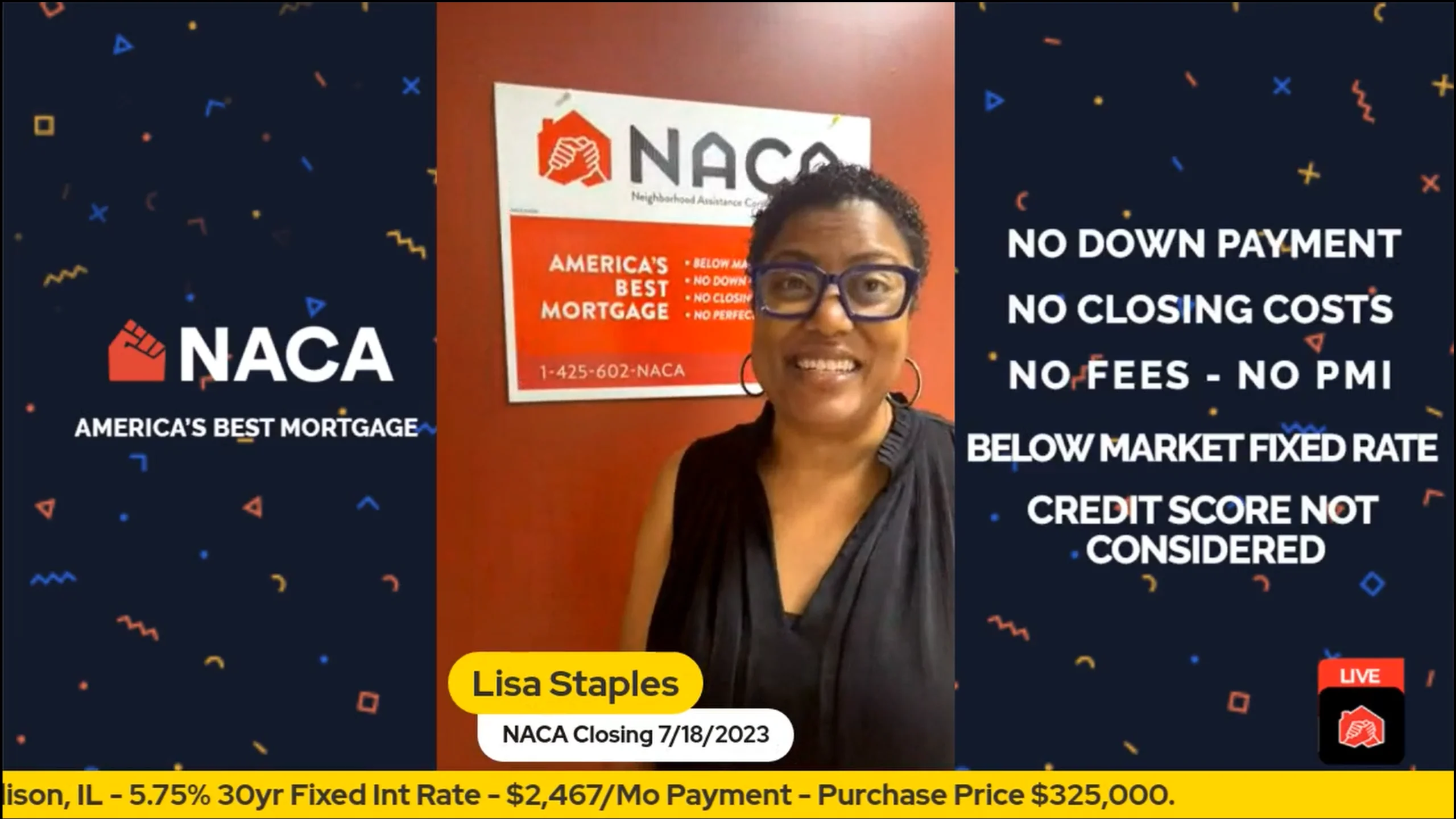 LIVE NACA Closing Lisa Staples. Addison, IL 7/18/2023 on Vimeo