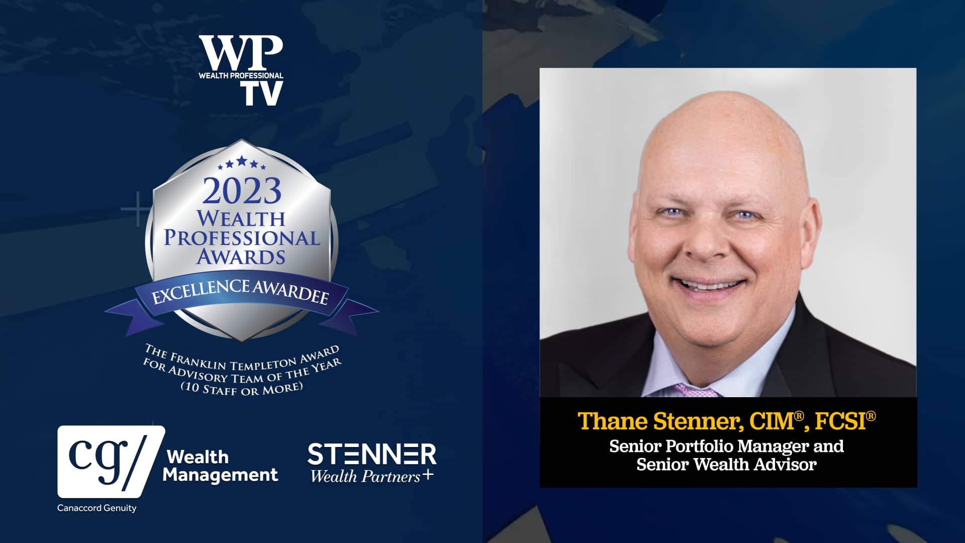 The Franklin Templeton Award for Advisory Team of the Year (10 Staff or