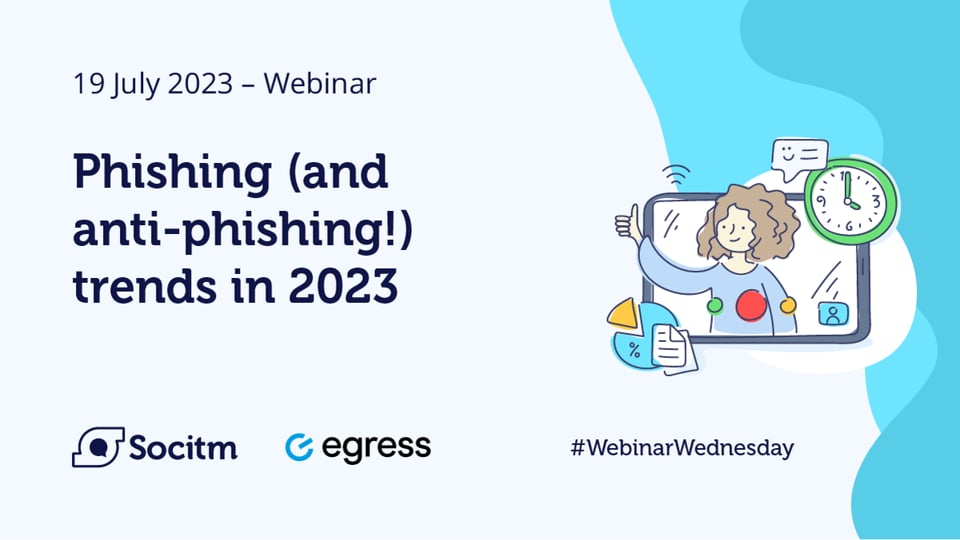 Phishing (and anti-phishing!) trends in 2023 - 19 July 2023