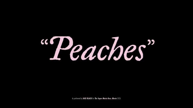 The Super Mario Bros. Movie - Bowser - Peaches Official Music