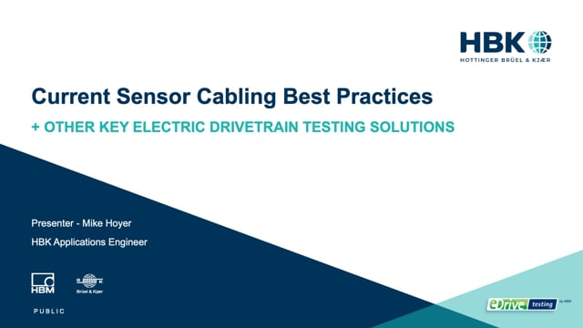 Electric drivetrain testing – current sensor cabling best practices