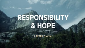 Responsibility & Hope