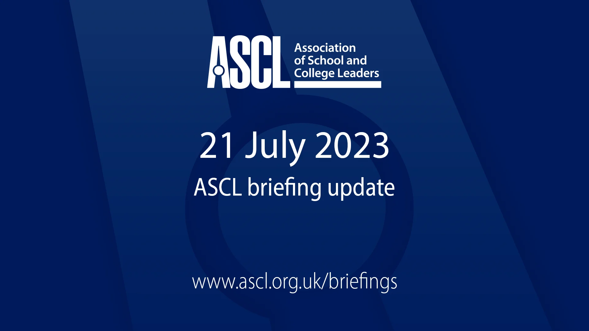 ASCL weekly briefing | 21 July 2023