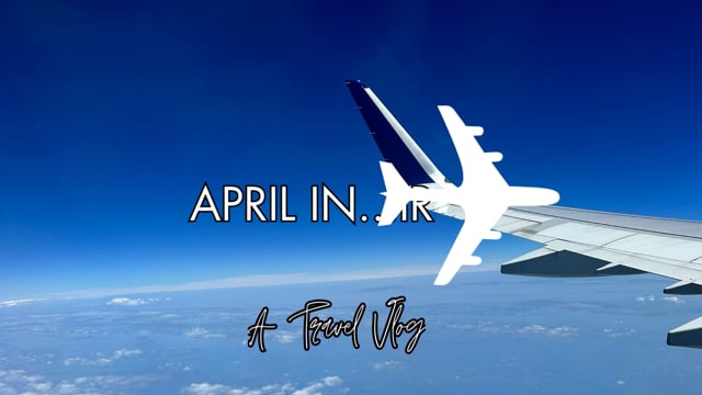 aprils study abroad Vlog ver. 2 (1) (1) on Vimeo