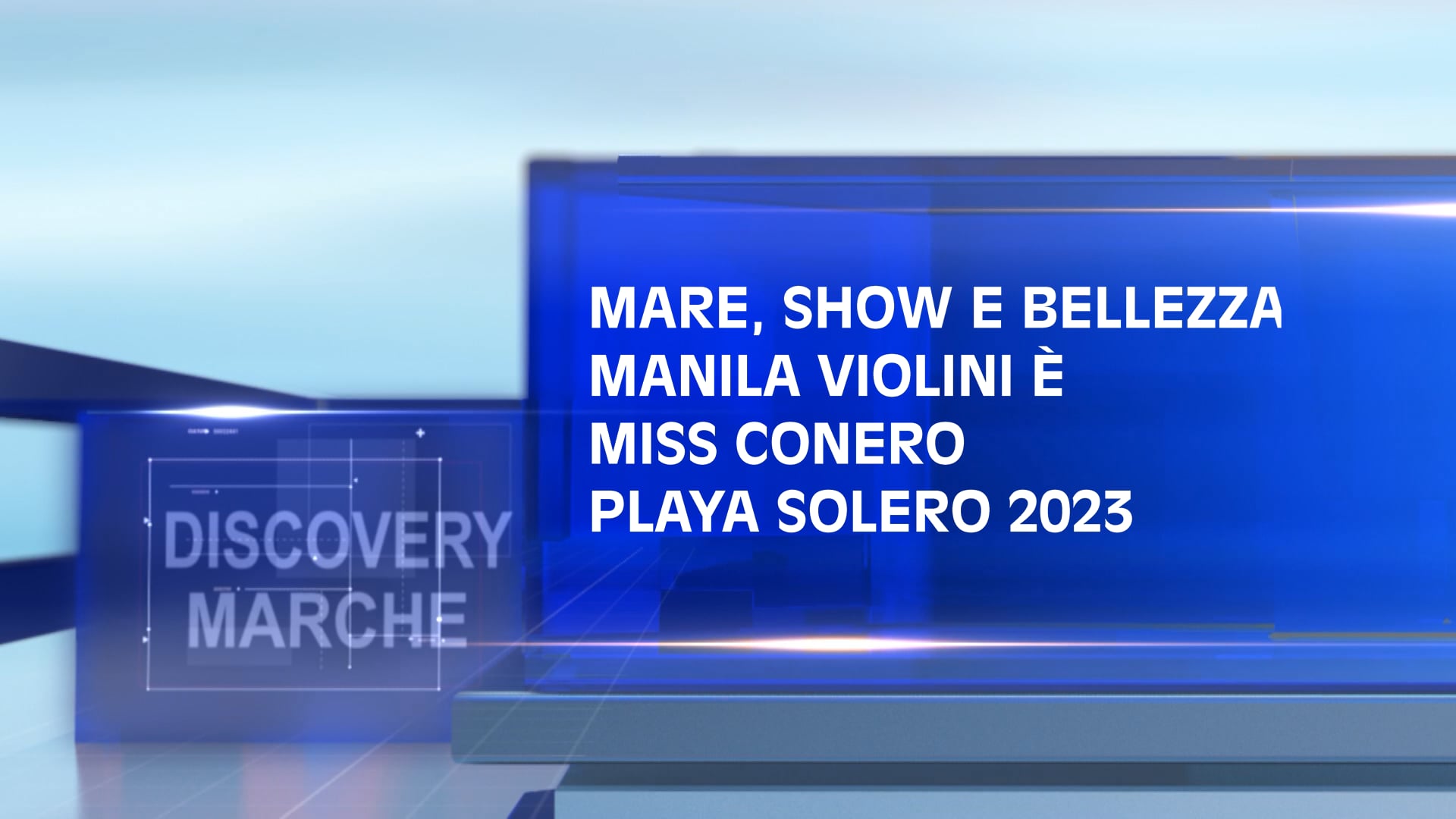 Mare, show e bellezza: Manila Violini è Miss Conero Playa Solero 2023 - VIDEO