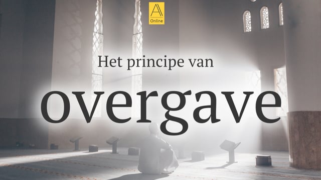 Het principe van overgave