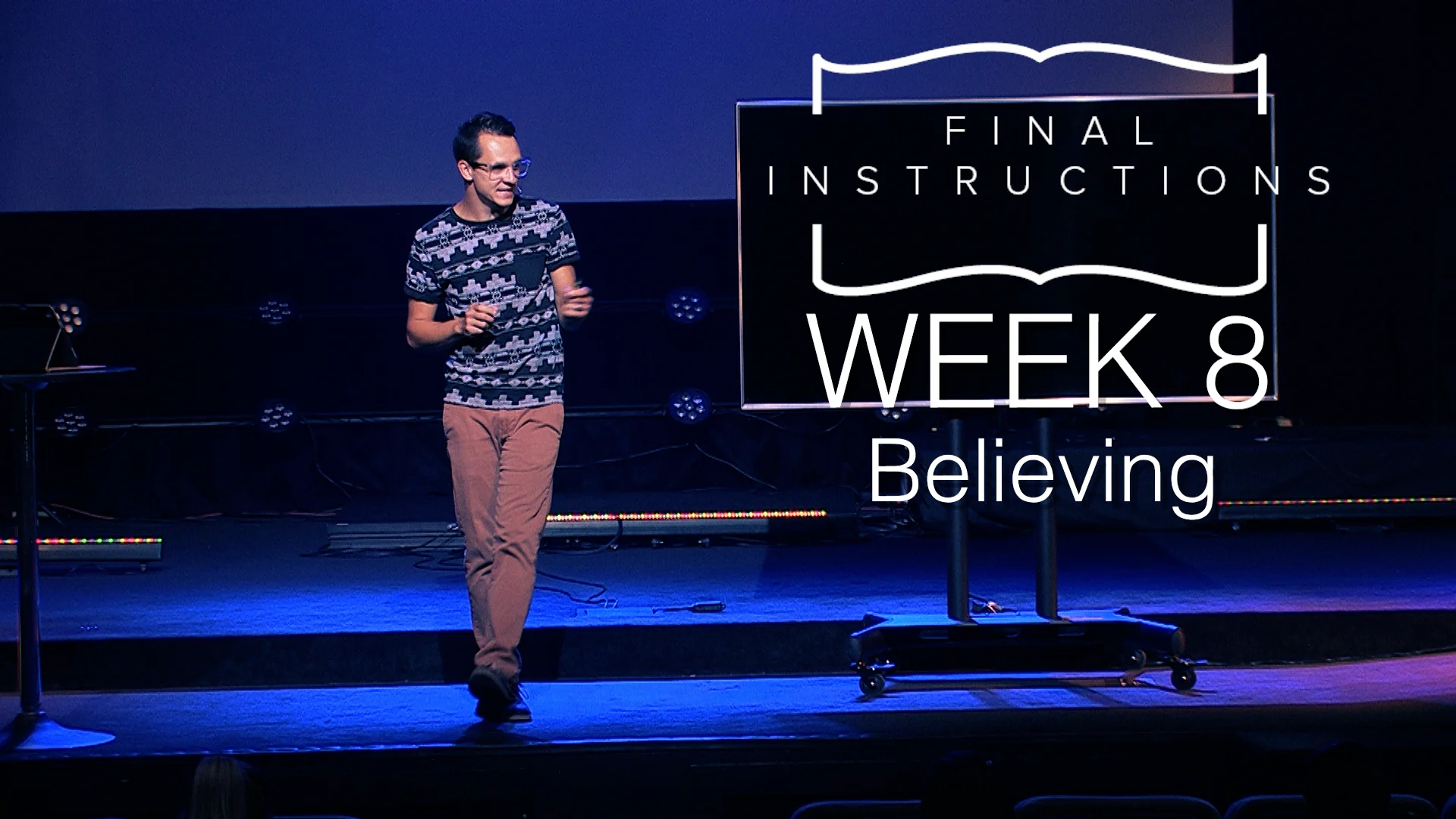 Final Instructions | Week 8 | Believing on Vimeo