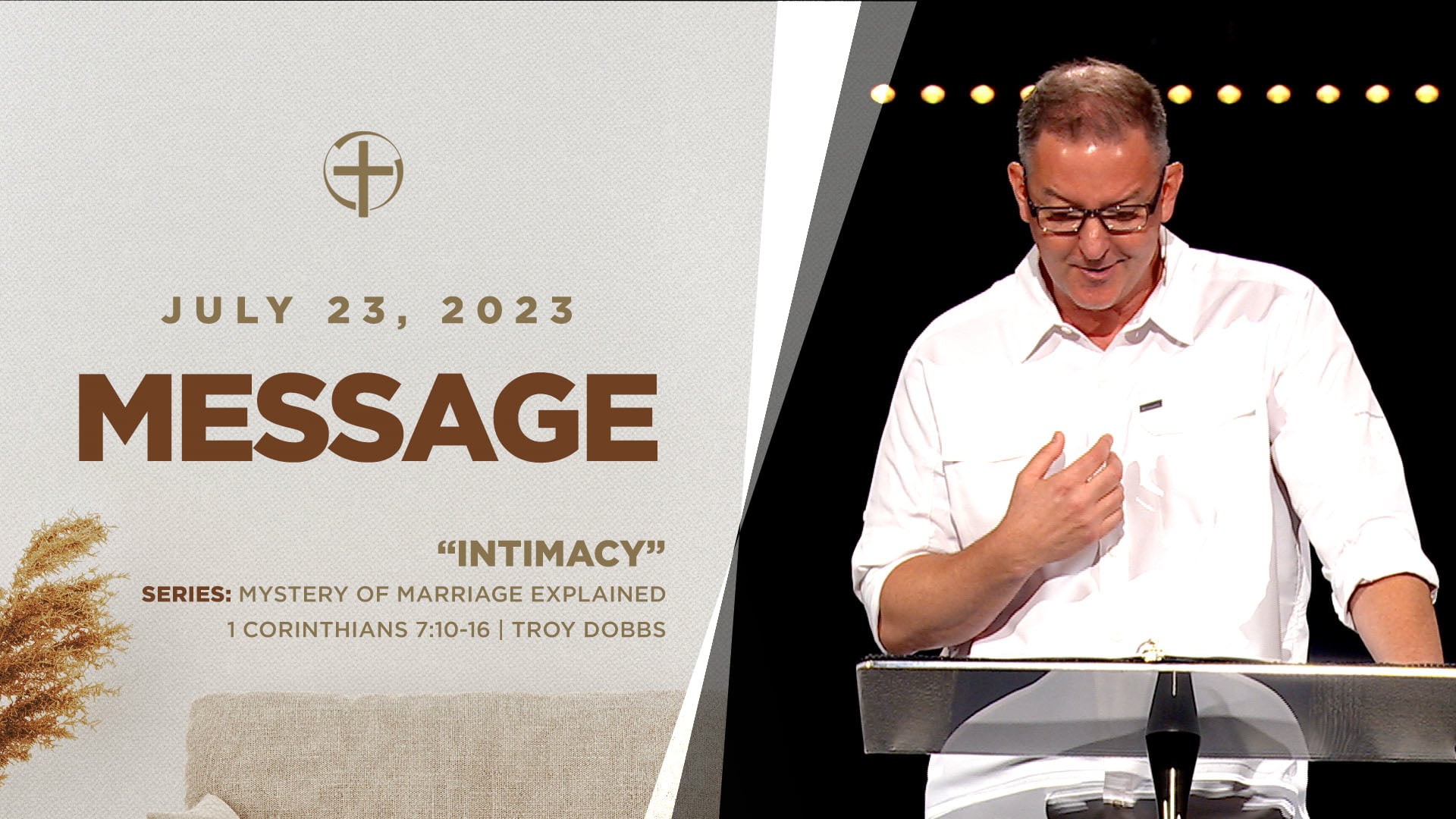 7-23-23-message-intimacy-1-corinthians-7-10-16-mystery-of