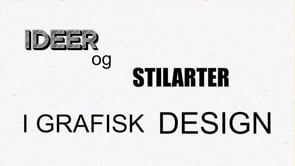 NDL_044_001_ Ideer og stilarter i grafisk design_MASTER_HD_BM