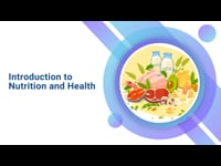 Introduction to Nutrition and Health