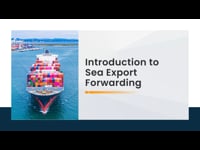 Introduction to Sea Export Forwarding