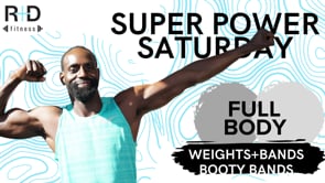 No music Super Power Saturday (weights+bands+booty bands) 72223