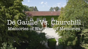 DE GAULLE vs. CHURCHILL: memories of war
