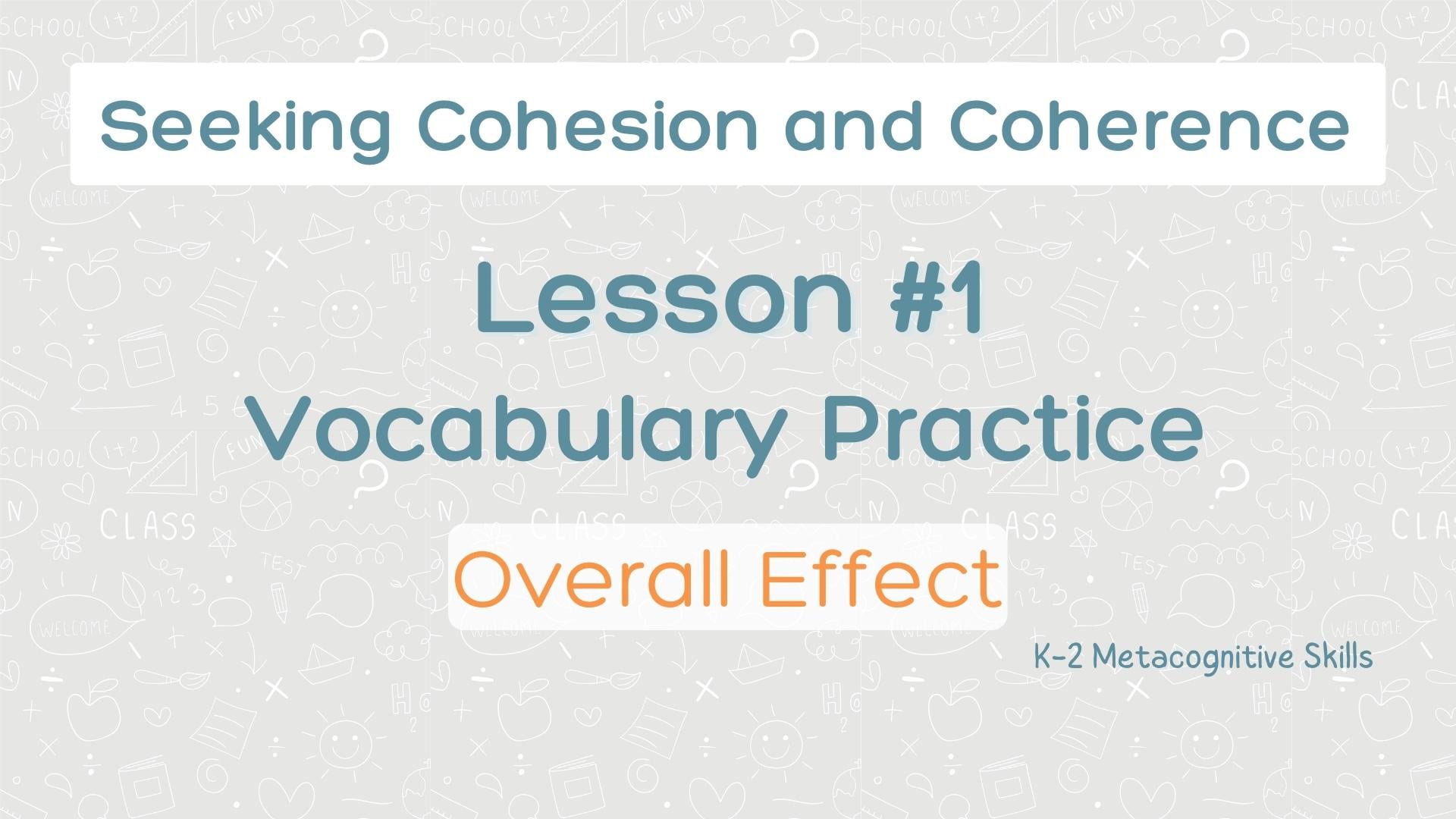 Lesson #1 Vocabulary Practice: Overall Effect video thumbnail