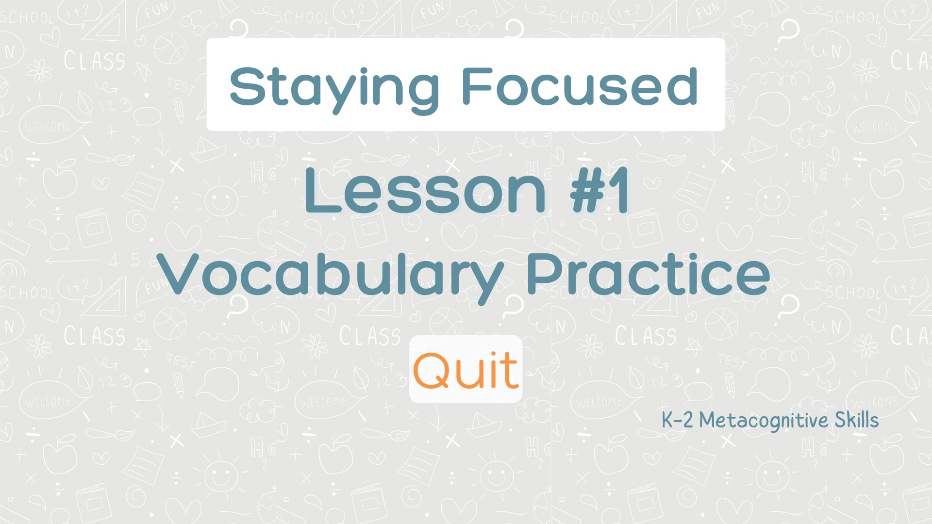 Lesson #1 Vocabulary Practice: Quit video thumbnail