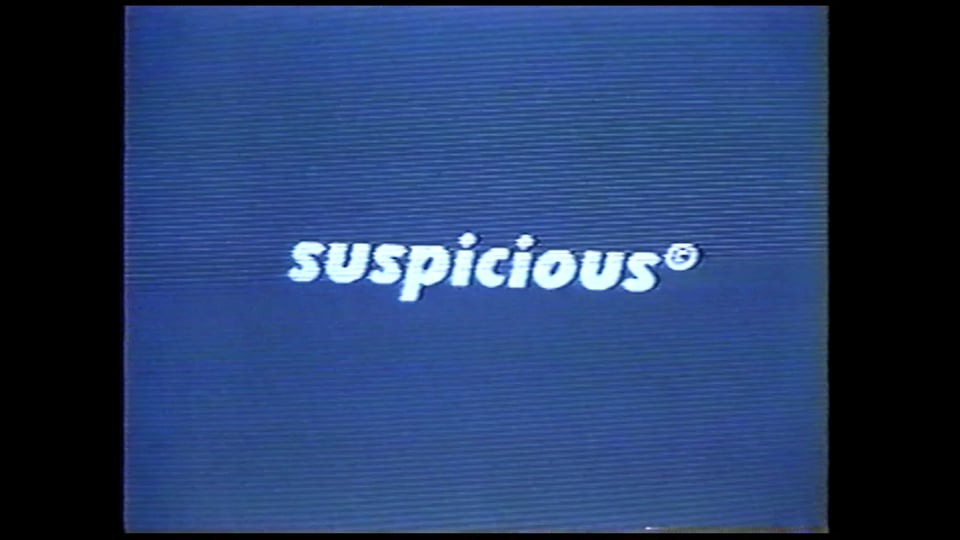 Suspicious