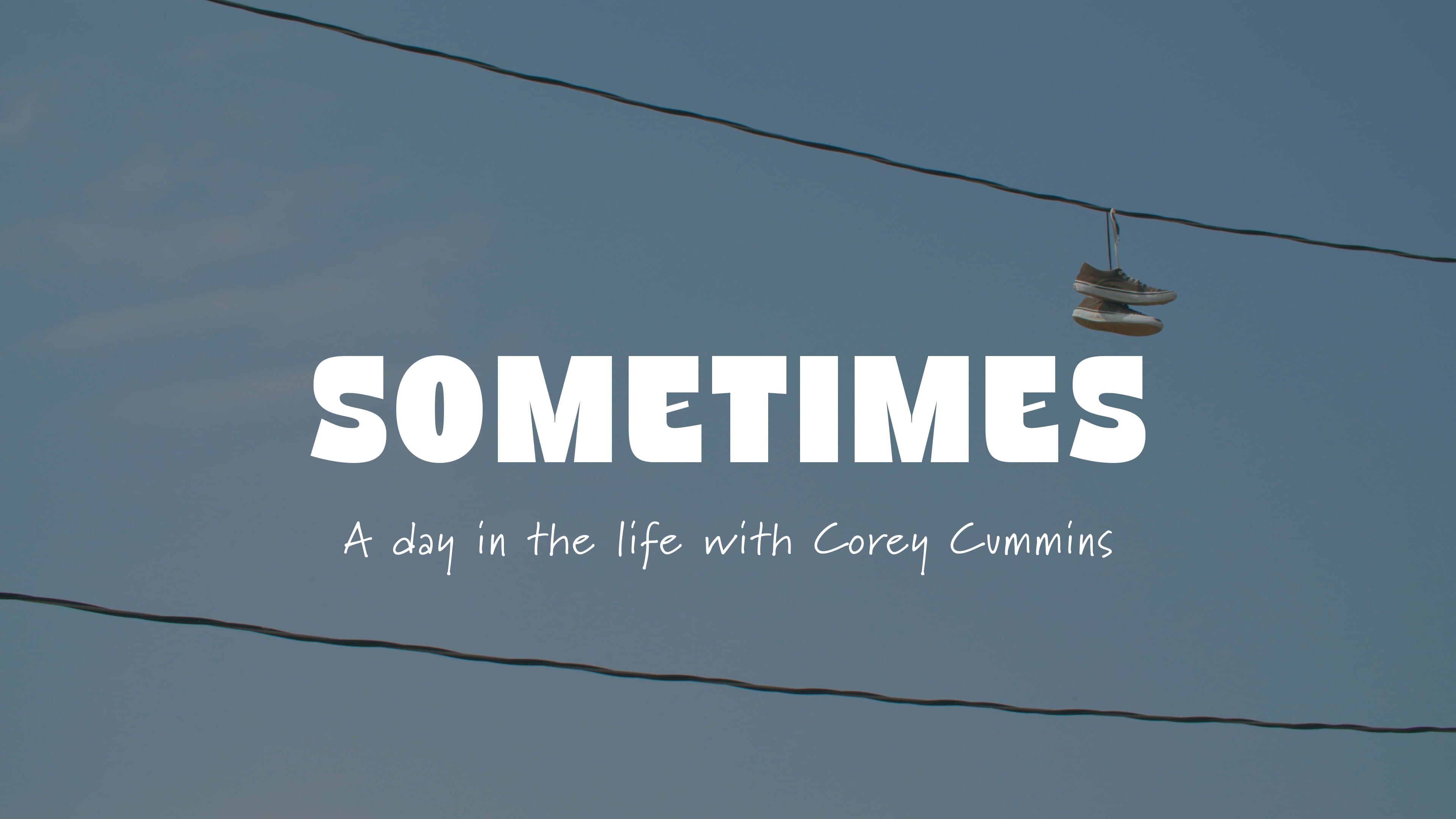 SOMETIMES - A skateboard exposé
