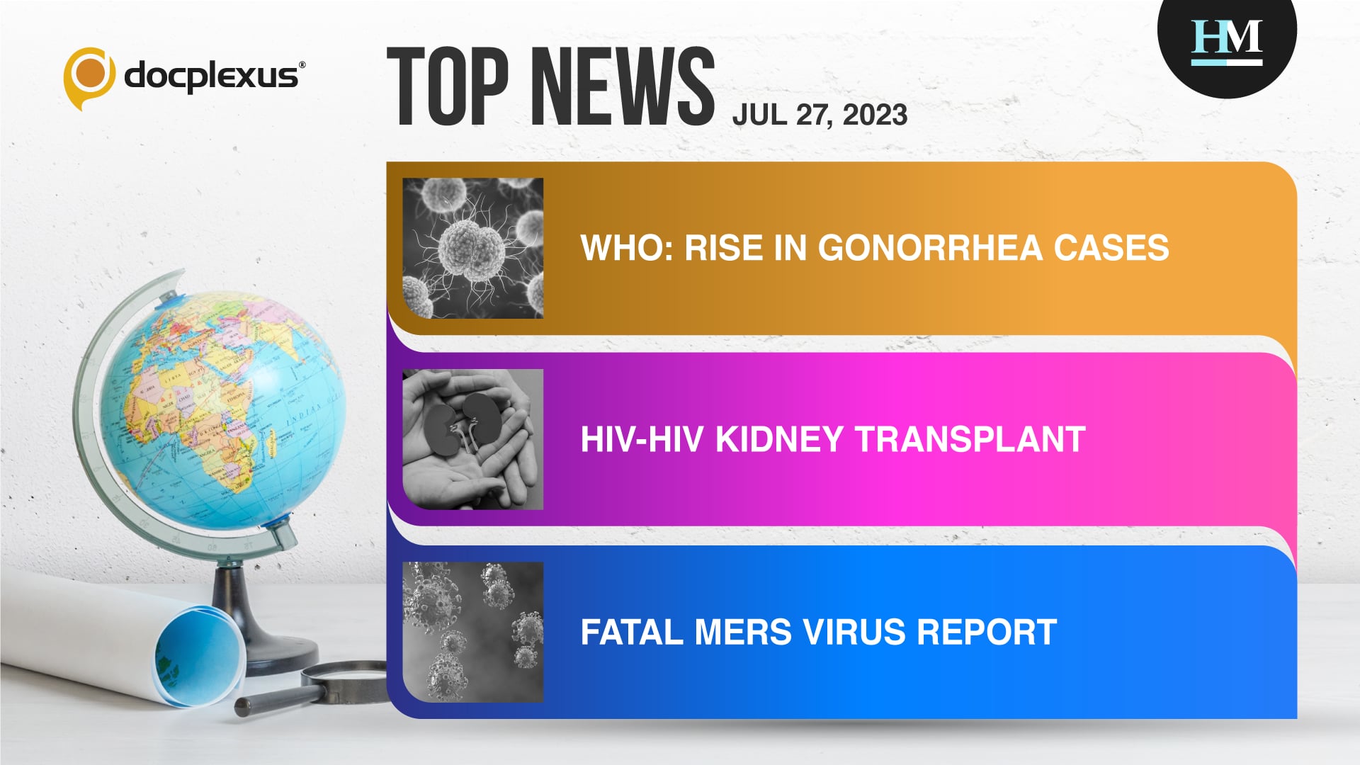 WHO: Highly Resistant Gonorrhea on the Rise in Canada and Other Countries, and More