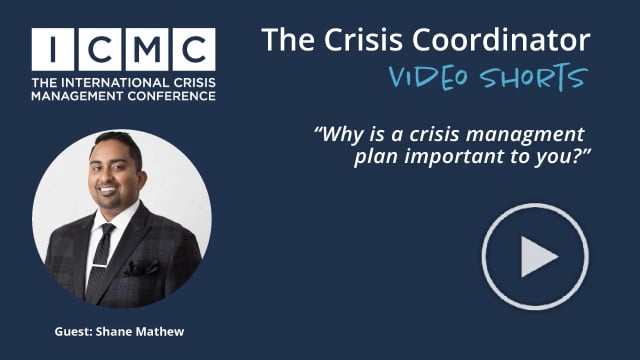 Why is a crisis management plan important to you?