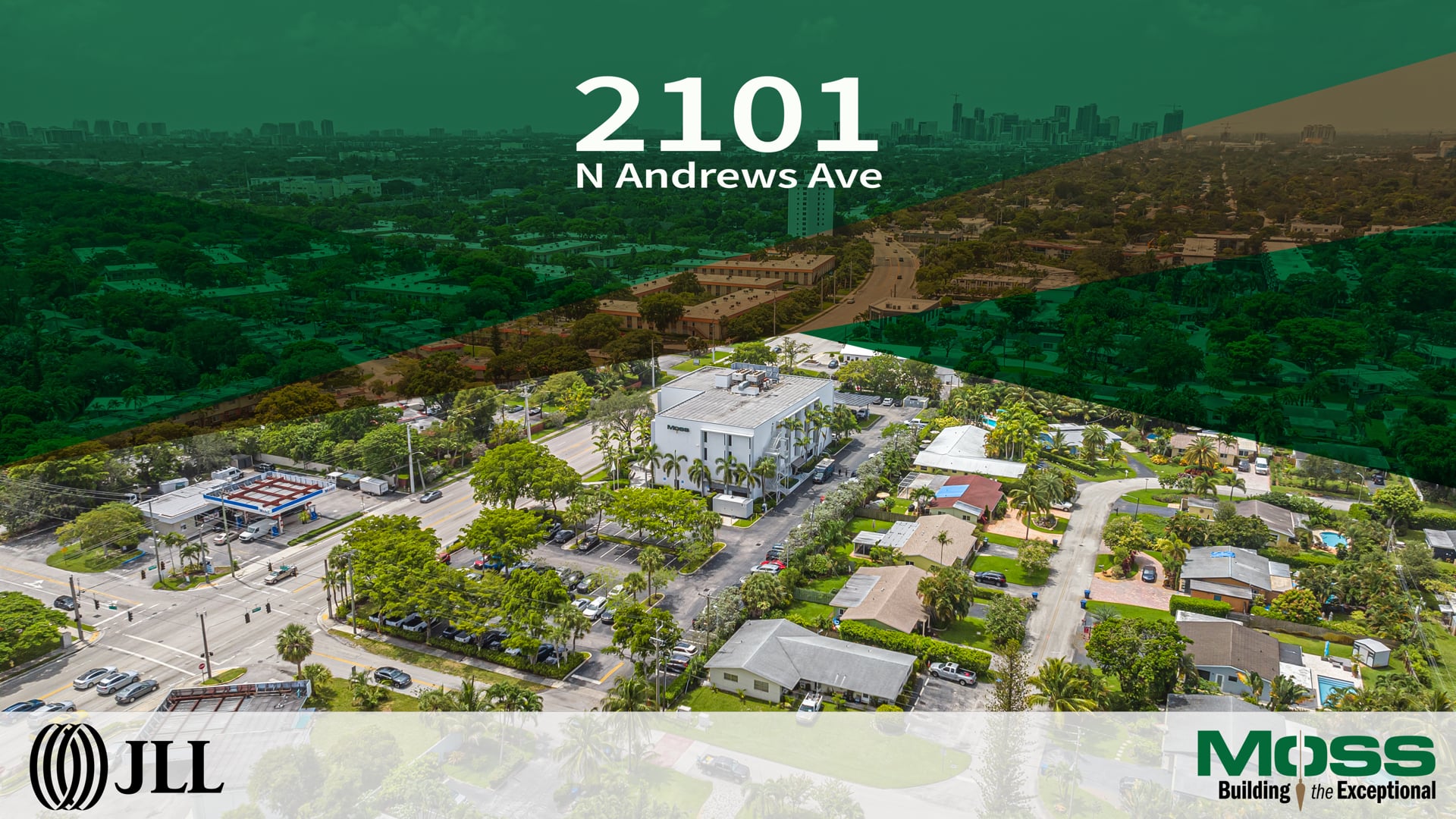 JLL ⎮ 2101 N Andrews Ave ● Fort Lauderdale, FL