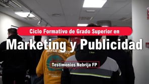 Ciclo Formativo de Grado Superior en Marketing y Publicidad | Testimonios Nebrija FP