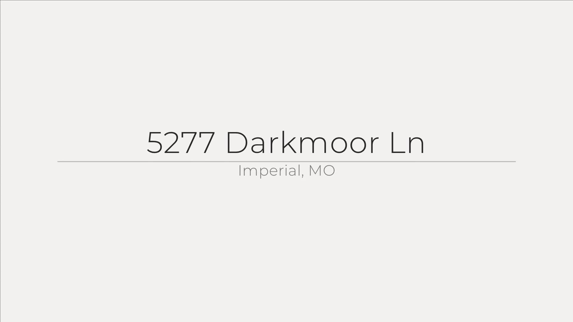 5277 Darkmoor Ln, Imperial, MO on Vimeo