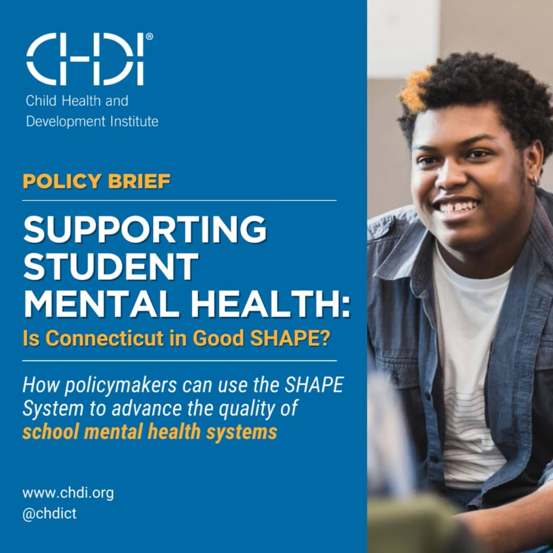 Chdi Policy Brief: Supporting Student Mental Health - Is Connecticut In 