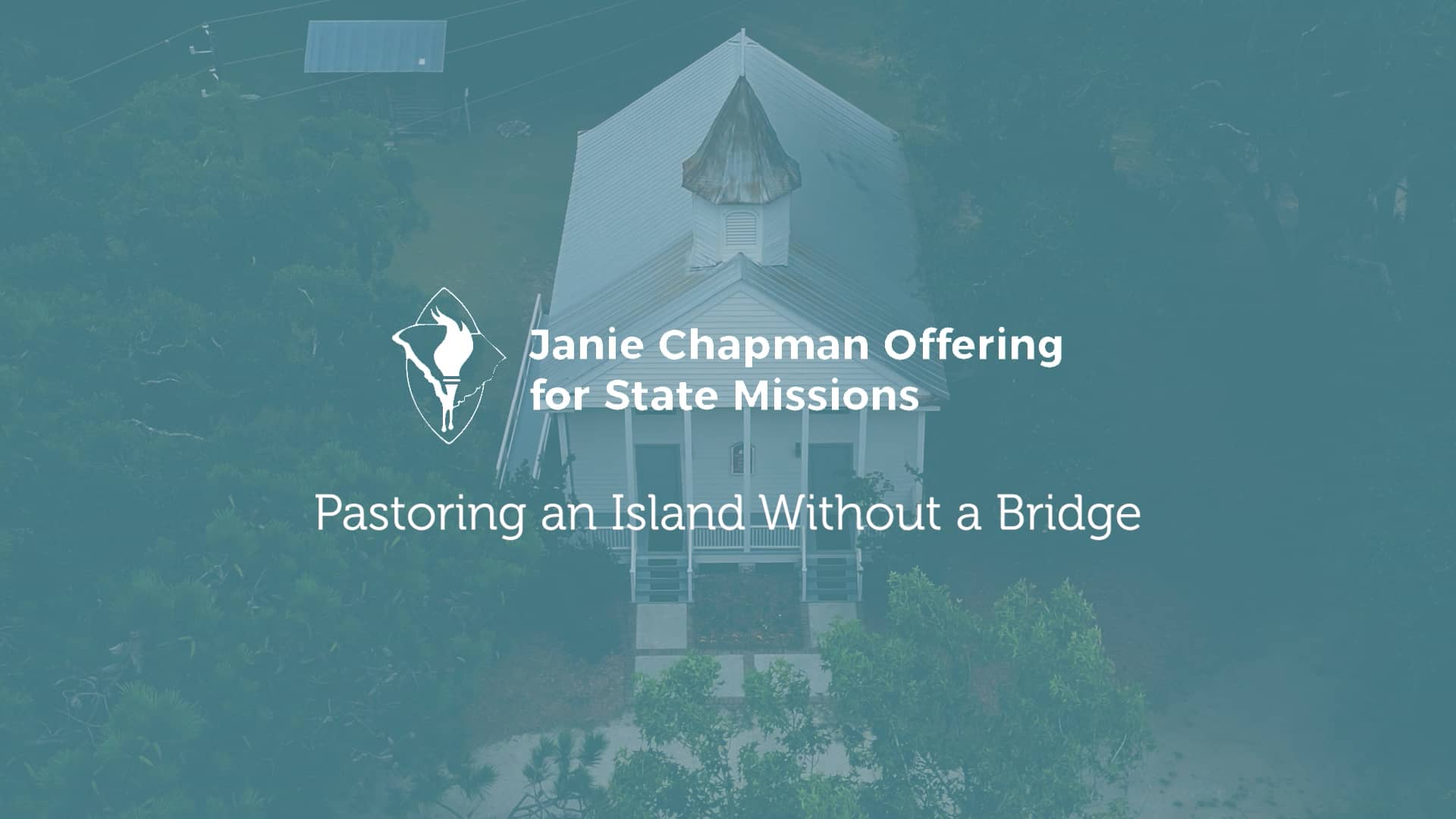 2023-janie-chapman-offering-for-state-missions-pastoring-an-island