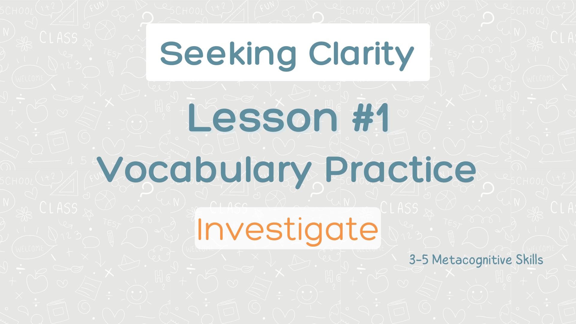 Lesson #1 Vocabulary Practice: Investigate video thumbnail