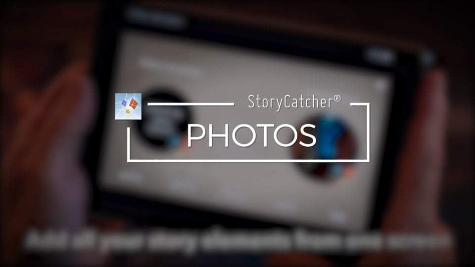 Photos | StoryCatcher® Demo