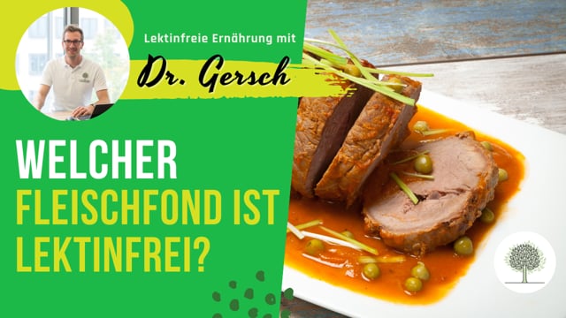 Welcher Fleischfond ist lektinfrei? Kann ich den Angaben auf dem Label vertrauen? 