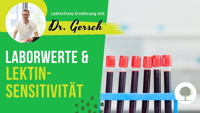 Gibt es Blutlaborwerte, die auf Lektinsensitivität hinweisen?