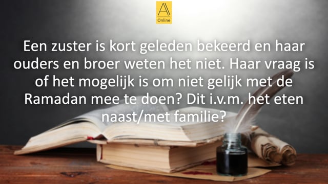 Niet vasten na bekering vanwege familie