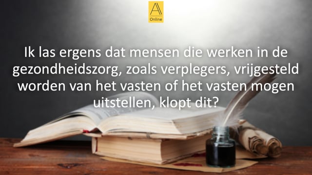 Worden verplegers vrijgesteld van vasten