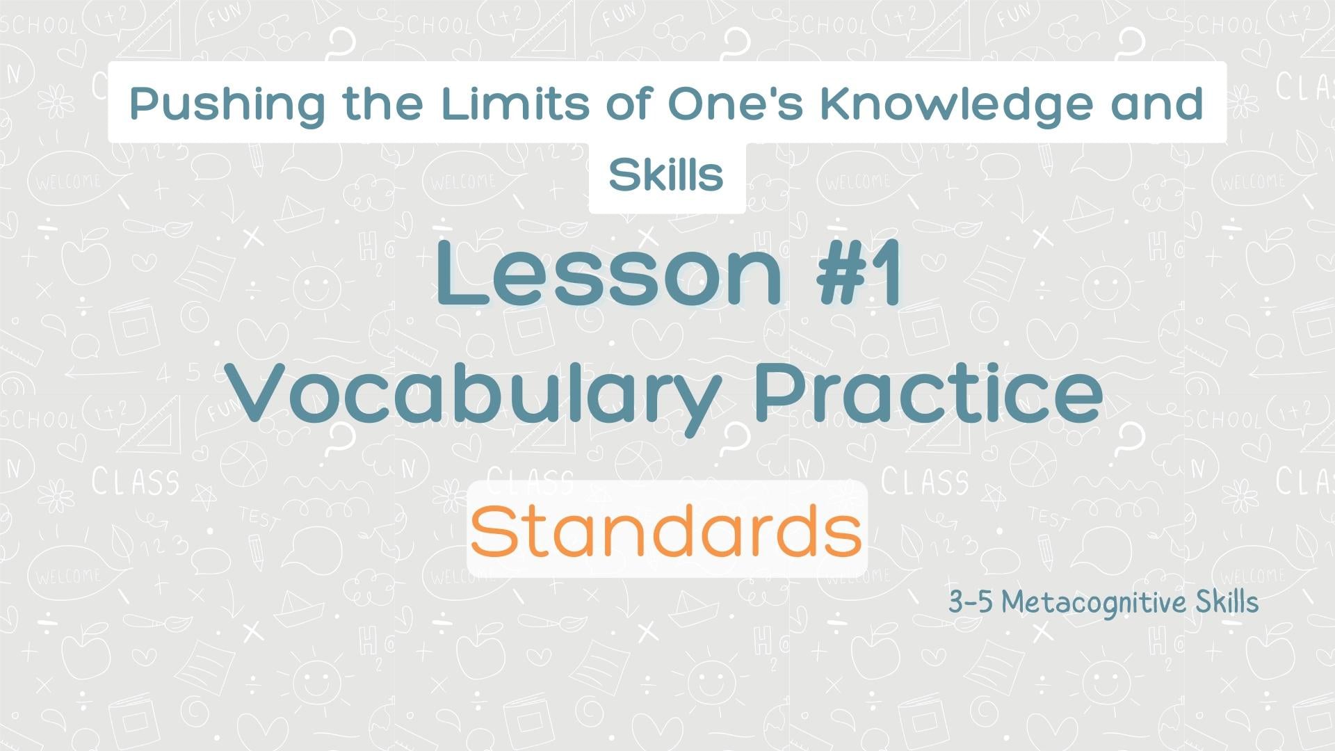 Lesson #1 Vocabulary Practice: Standards video thumbnail