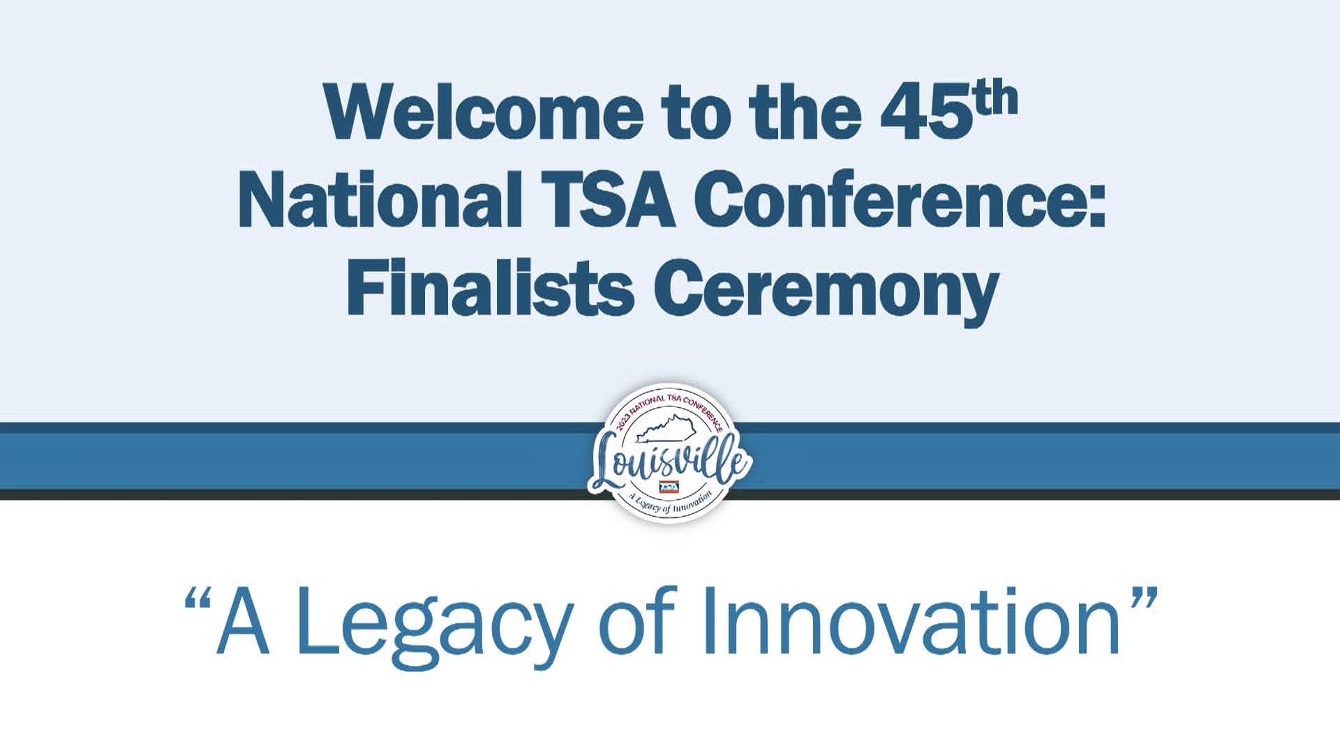 2023 National TSA Conference General Session IV Awards Ceremony on Vimeo